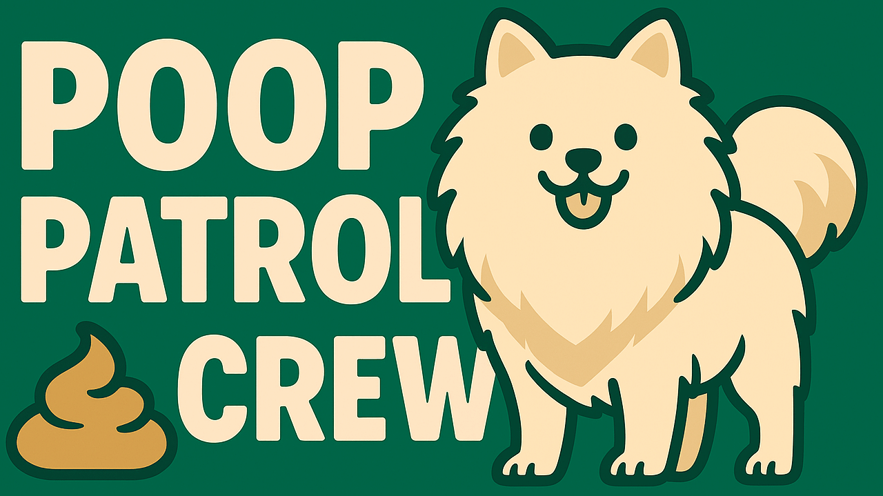 Poop Patrol Crew